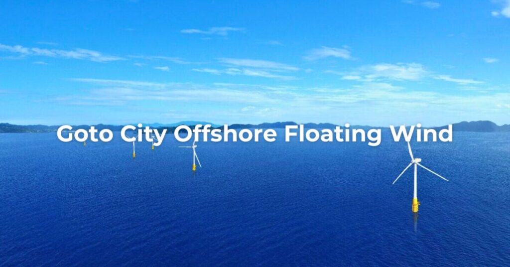 Goto City Offshore Floading Wind