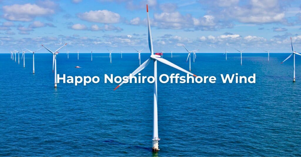 Happo Noshiro Offshore Wind